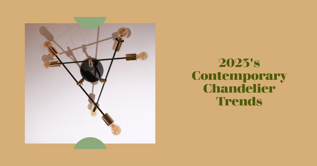 Modern Elegance: Trends in Contemporary Chandeliers for 2023 - Crystal & Lux