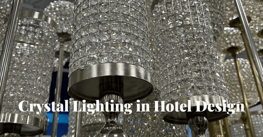 The Influence of Crystal Lighting in Hotel Design - Crystal & Lux