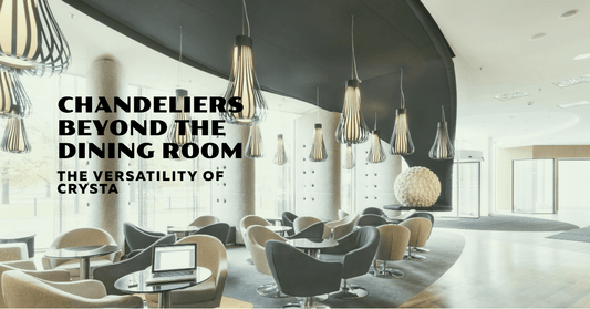 The Versatility of Crystal: Chandeliers Beyond the Dining Room - Crystal & Lux